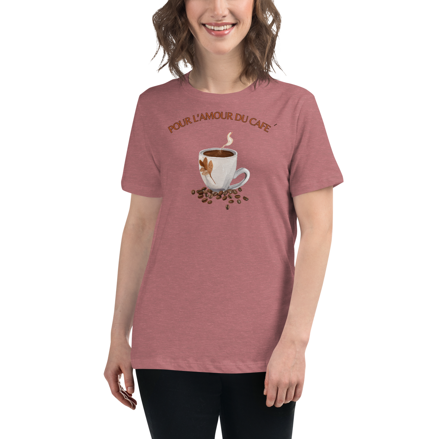 Pour L'amour Du Cafe Womens Relaxed T-shirt